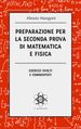 Preparazione per la seconda prova di matematica e fisica